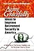 Aging Gracefully: Ideas to Improve Retirement Security in America
