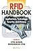 RFID Handbook: Applications, Technology, Security, and Privacy