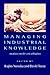 Managing Industrial Knowledge by David J. Teece