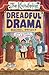 Dreadful Drama