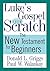Luke's Gospel from Scratch by Donald L. Griggs