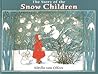 The Story of the Snow Children