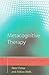 Metacognitive Therapy by Peter Fisher