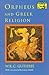 Orpheus and Greek Religion