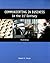Communicating In Business In the 21st Century (3rd Edition)