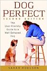 Dog Perfect: The ...