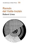Ramon del Valle-Inclán (Columbia Essays on Modern Writers 59) Ramon del Valle-Inclán (Columbia Essays on Modern Writers 59)