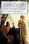 The Gnostic Gospel of St. Thomas: Meditations on the Mystical Teachings (Gnostic Gospel Series, 1) The Gnostic Gospel of St. Thomas: Meditations on the Mystical Teachings (Gnostic Gospel Series, 1)