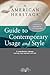 The American Heritage Guide to Contemporary Usage And Style