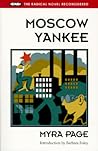 Moscow Yankee (Radical Novel Reconsidered)