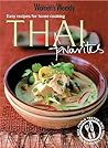 Thai Favourites: Easy Recipes for Home Cooking ( " Australian Women's Weekly " Mini) Thai Favourites: Easy Recipes for Home Cooking ( " Australian Women's Weekly " Mini)