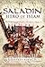 Saladin: Hero of Islam