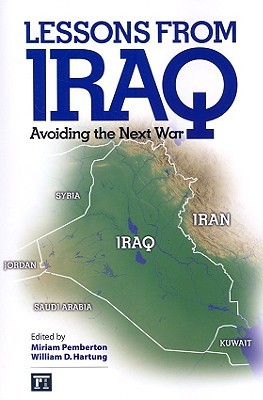 Lessons from Iraq: Avoiding the Next War (Paperback)