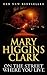 On the Street Where You Live by Mary Higgins Clark