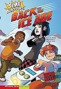 Back to the Ice Age (Time Blasters)
