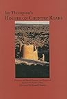 Houses on Country Roads: Essays on the Places, Seasons, and Peoples of the Four Corners Country