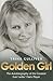 Golden Girl: The Autobiography of the Greatest Ever Ladies' Darts Player
