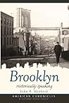 Brooklyn: Historically Speaking (American Chronicles)