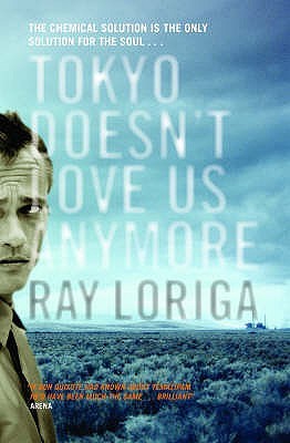 Tokyo Doesn't Love Us Anymore (Paperback)