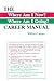 The - Where Am I Now, Where Am I Going - Career Manual
