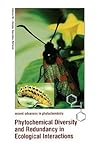 Recent Advances in Phytochemistry, Volume 30: Phytochemical Diversity and Redundancy in Ecological Interactions