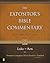 Expositor's Bible Commentary. Volume 10. Luke-Acts. Revised Edition (Expositor's Bible Commentary)