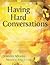 Having Hard Conversations