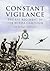 Constant Vigilance: The RAF Regiment in the Burma Campaign