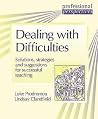 Dealing with Difficulties (Professional Perspectives) Dealing with Difficulties (Professional Perspectives)