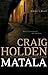 Matala by Craig Holden