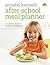 Annabel Karmel's After-School Meal Planner. by Annabel Karmel