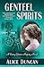 Genteel Spirits (Daisy Gumm...
