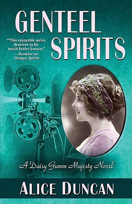 Genteel Spirits (Daisy Gumm Majesty, #5)