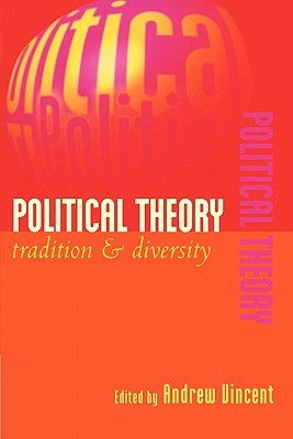 Political Theory: Tradition and Diversity (Paperback)
