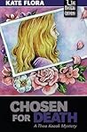 Chosen for Death