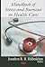 Handbook of Stress and Burnout in Health Care by Jonathon R.B. Halbesleben
