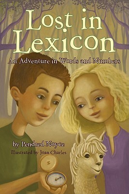 Lost in Lexicon: An Adventure in Words and Numbers (Paperback)