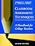 Classroom Assessment Techniques: A Handbook for College Teachers