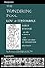 The Wandering Fool: Love and its Symbols: Early Studies on the Tarot