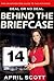 Behind the Briefcase: The Unauthorized Guide to Deal or No Deal