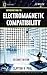 Introduction to Electromagnetic Compatibility (Wiley Series in Microwave And Optical Engineering)