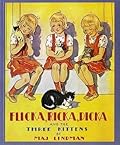 Flicka, Ricka, Dicka and the Three Kittens