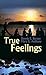 True Feelings