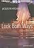 Look Both Ways (The Midnight Twins Series)