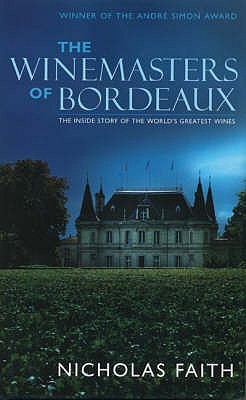 Winemasters of Bordeaux (Paperback)