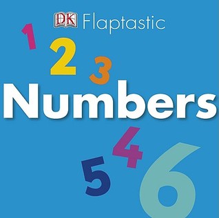 Flaptastic: Numbers (Board Book)