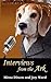 Interviews From The Ark by Missa Dixon