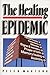 The Healing Epidemic