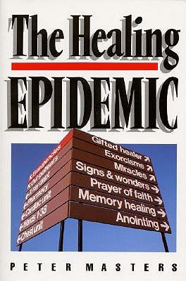 The Healing Epidemic (Paperback)