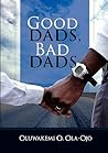 Good Dads, Bad Dads